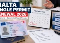 Malta Single Permit renewal 2026 requirements, documents, fees and process